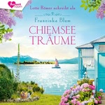 Chiemseeträume