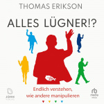 Alles Lügner!? Hörbuch