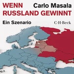 Wenn Russland gewinnt  Hörbuch
