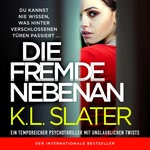 Die Fremde nebenan  Hörbuch