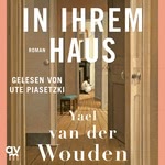 In ihrem Haus  Hörbuch