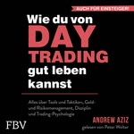 Wie du von Daytrading gut leben kannst