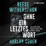 Ohne ein letztes Wort