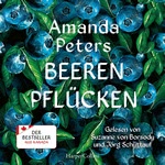 Beeren pflücken  Hörbuch