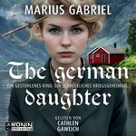 The German Daughter  Hörbuch