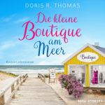 Die kleine Boutique am Meer Hörbuch