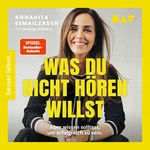 Was du nicht hören willst  Hörbuch