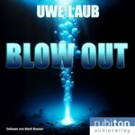 Blow out