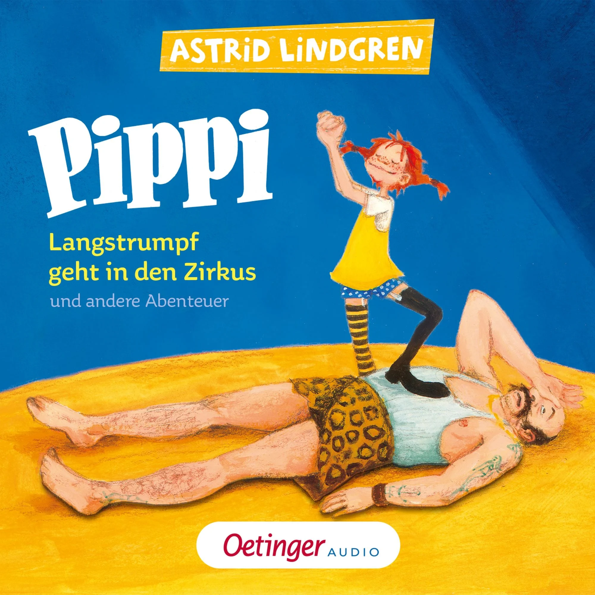 Pippi Langstrumpf geht in die Schule und andere Abenteuer