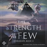 The Strength of the Few Hörbuch