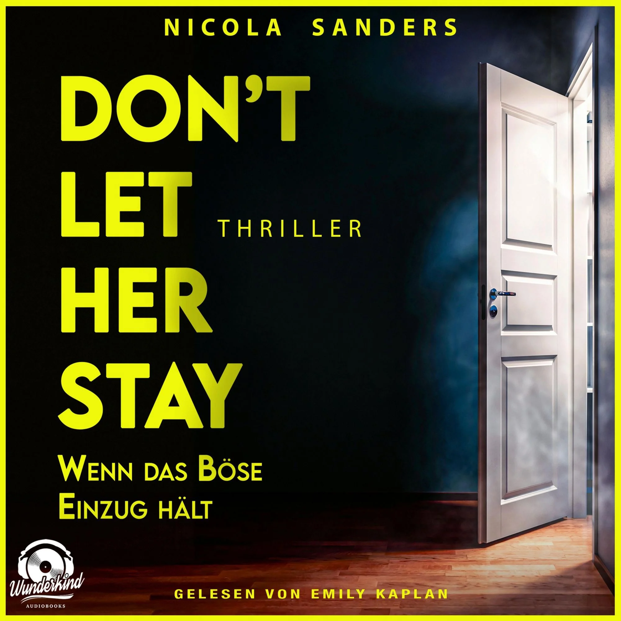 Don't Let Her Stay  Hörbuch