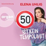 50 ist kein Tempolimit  Hörbuch