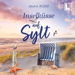 Inselträume auf Sylt