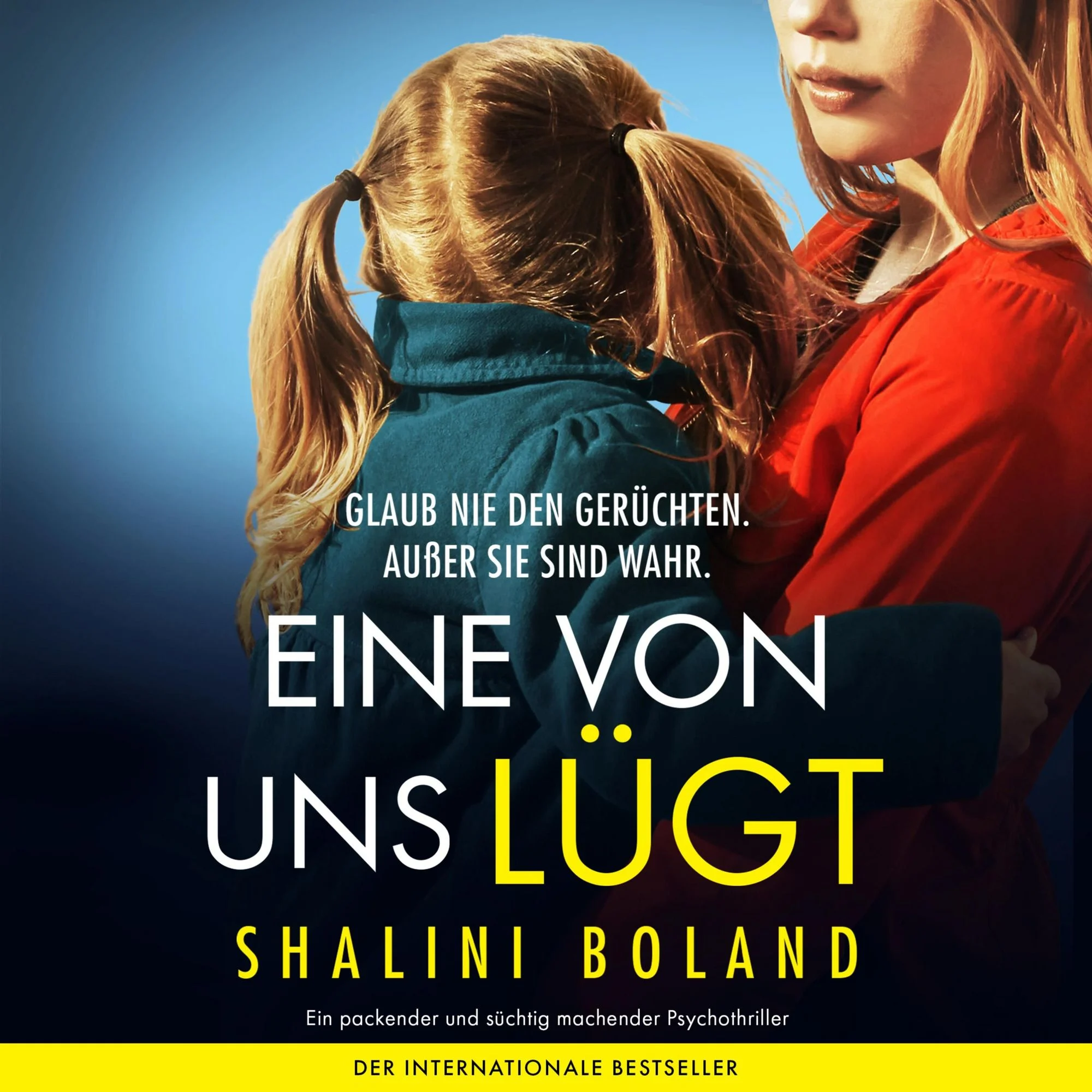 Eine von uns lügt  Hörbuch