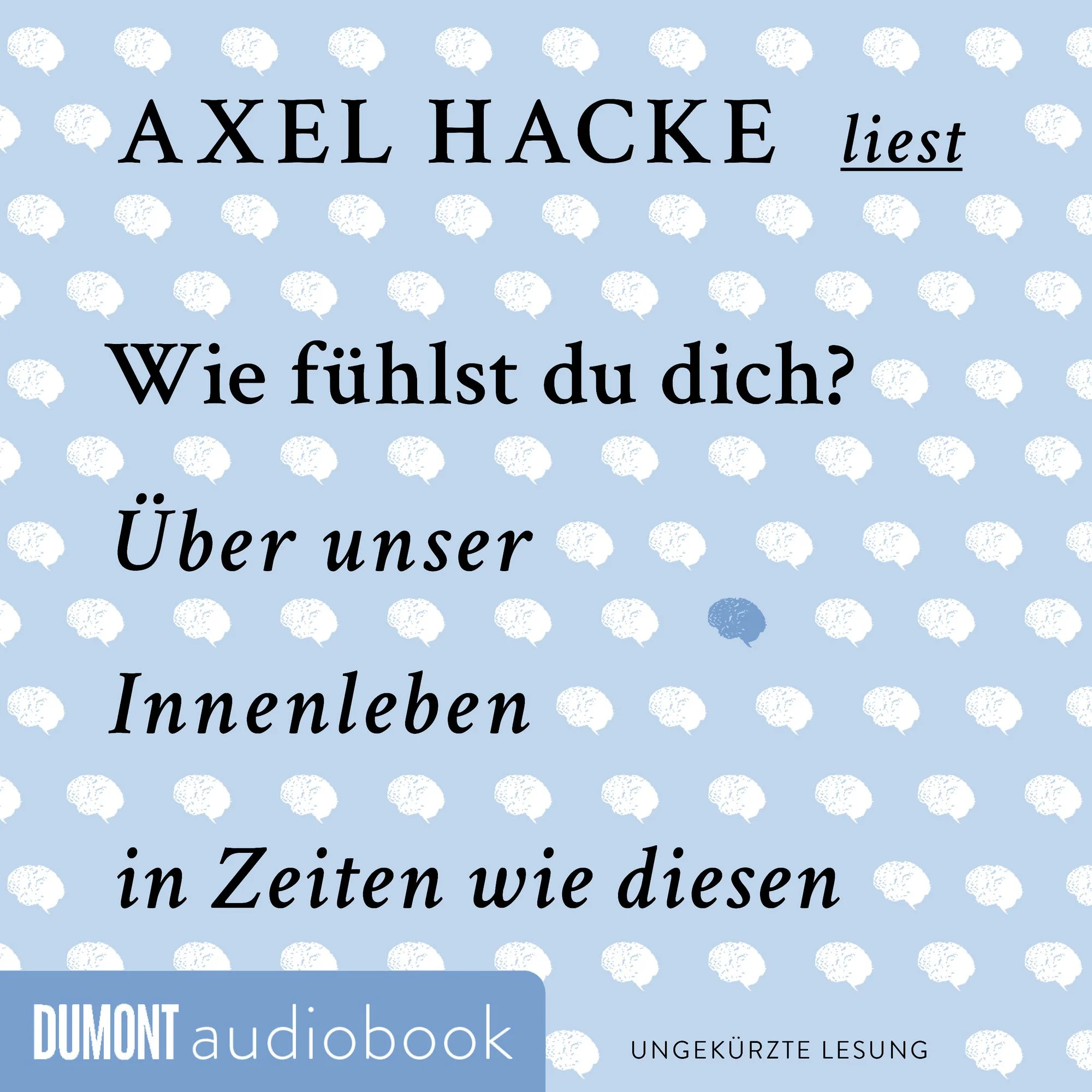 Wie fühlst du dich?  Hörbuch