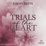 Trials of the Heart: Urteil - Liebe  Hörbuch