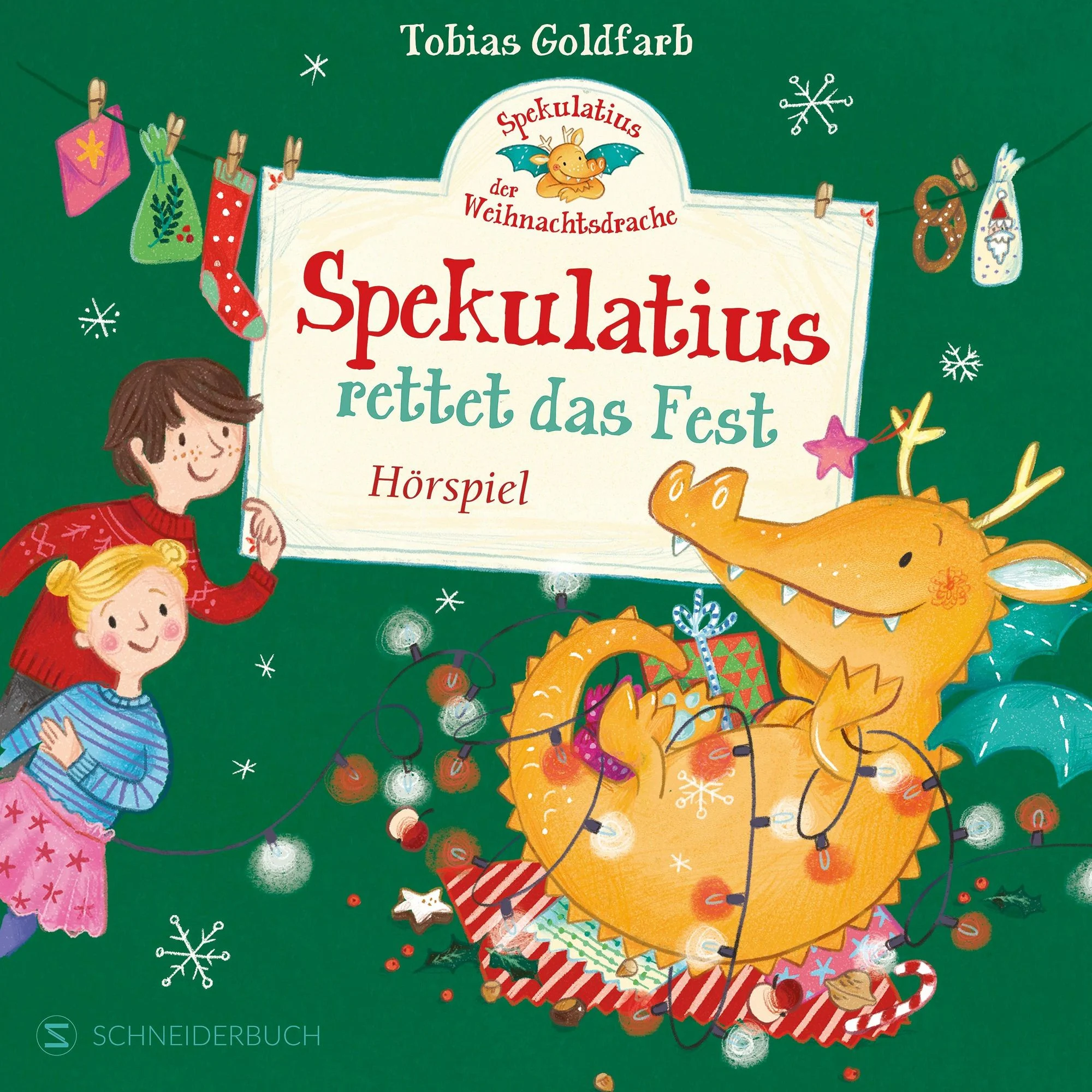 Spekulatius, der Weihnachtsdrache - Spekulatius rettet das Fest