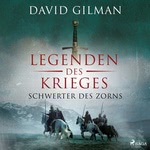 Legenden des Krieges: Schwerter des Zorns