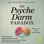 Das Psyche-Darm-Paradox Hörbuch
