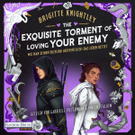 The Exquisite Torment of Loving Your Enemy - Wie man seinem Erzfeind (hoffentlich) das Leben rettet Hörbuch
