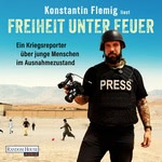 Freiheit unter Feuer Hörbuch