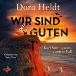Wir sind die Guten