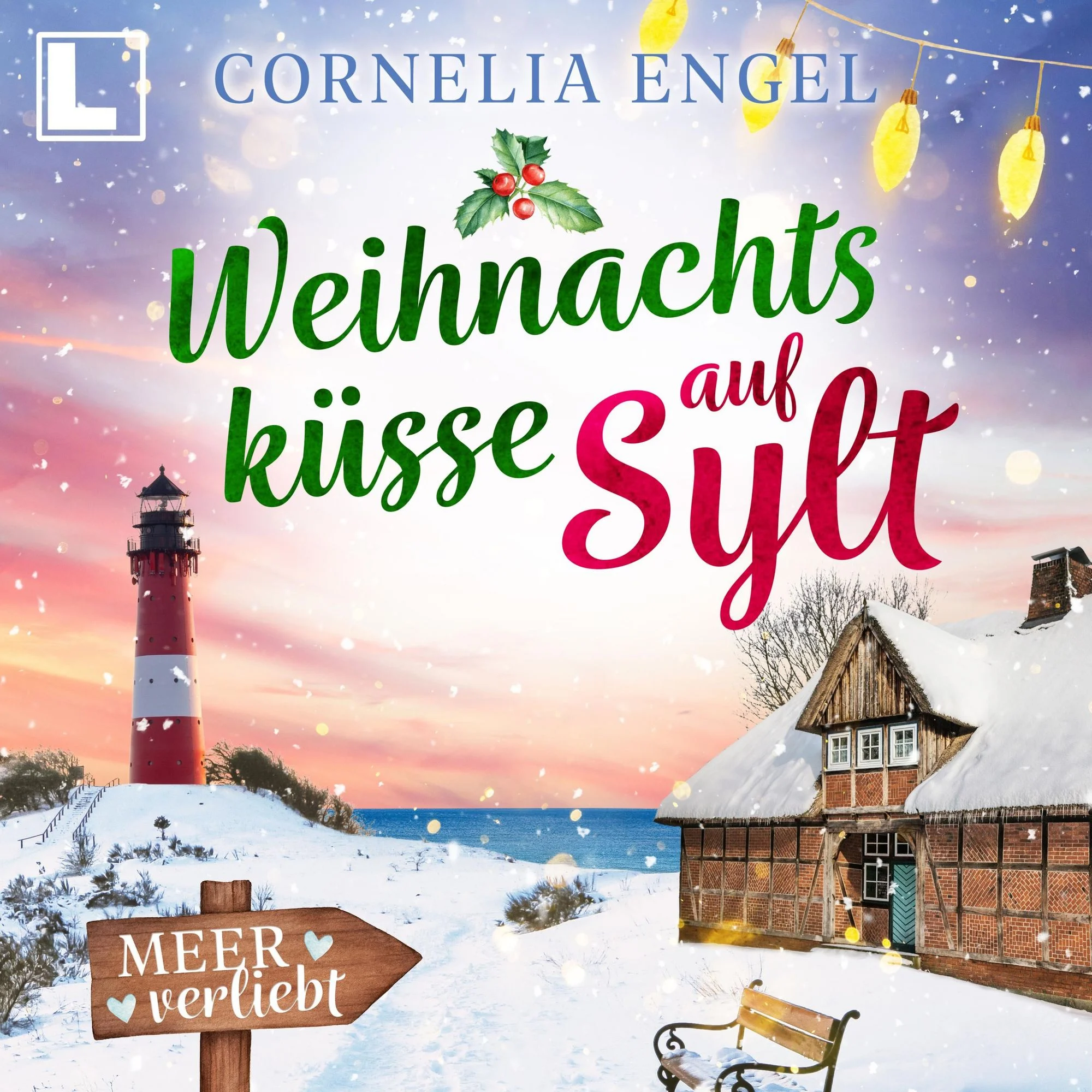 Weihnachtsküsse auf Sylt Hörbuch