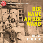 Der Name an der Wand Hörbuch