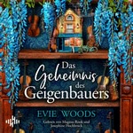 Das Geheimnis des Geigenbauers Hörbuch