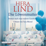 Die Löwenmutter Hörbuch