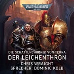 Die Schattenchronik von Terra: Der Leichenthron