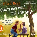 Gibt's das auch mit Liebe?