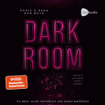 Dark Room - Where's darkness, there's danger Hörbuch