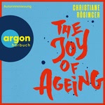The Joy of Ageing Hörbuch