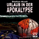 Urlaub in der Apokalypse, Band 3 Hörbuch