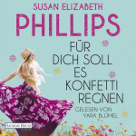 Für dich soll es Konfetti regnen Hörbuch