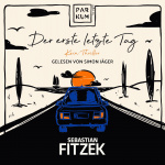 Der erste letzte Tag