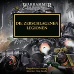 Die Zerschlagenen Legionen
