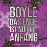 Das Ende ist nur ein Anfang Hörbuch