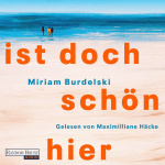 Ist doch schön hier Hörbuch