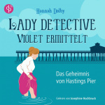 Das Geheimnis von Hastings Pier Hörbuch