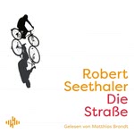 Die Straße Hörbuch