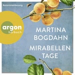 Mirabellentage Hörbuch