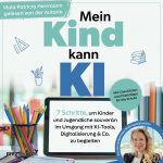 Mein Kind kann KI