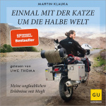 Einmal mit der Katze um die halbe Welt Hörbuch