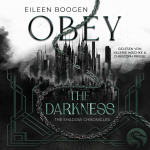Obey the darkness Hörbuch