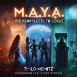 M.A.Y.A. - Die komplette Trilogie