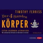 Der 4-Stunden-Körper