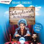 Totenplausch in Fackenreuth