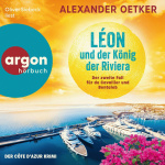 Léon und der König der Riviera Hörbuch